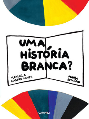 cover image of Uma História Branca?